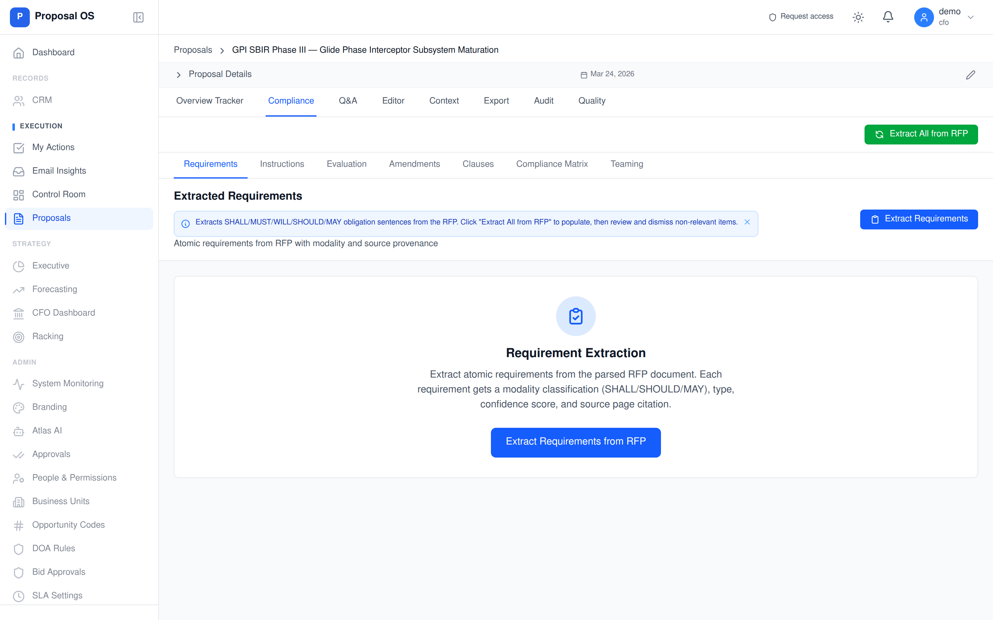 ProposalOS Compliance tab — extracts SHALL/MUST/WILL/SHOULD/MAY obligations from RFP, modality classification, source page citation, confidence score. 7 sub-tabs: Requirements, Instructions, Evaluation, Amendments, Clauses, Compliance Matrix, Teaming.